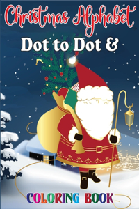 Christmas Alphabet Dot to Dot & Coloring book