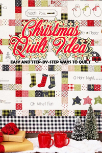 Christmas Quilt Ideas
