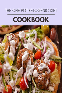 The One Pot Ketogenic Diet Cookbook