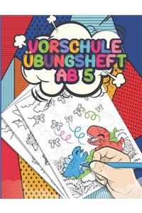 Vorschule Übungsheft Ab 5