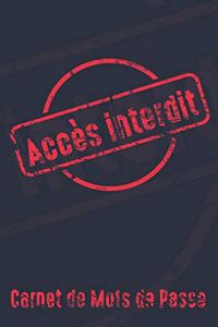 Carnet de Mots de Passe Accès interdit