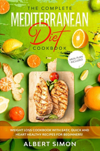 The Complete Mediterranean Diet Cookbook