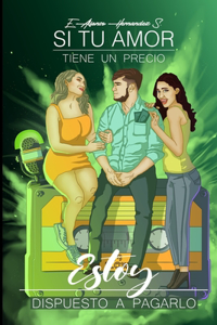 Si Tu Amor Tiene Un Precio