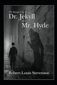 Strange Case of Dr Jekyll and Mr Hyde Illustrated