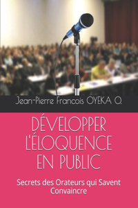 Développer l'Éloquence En Public