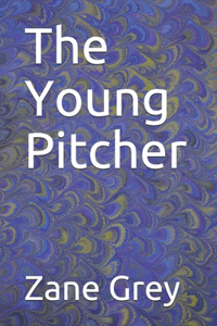 The Young Pitcher