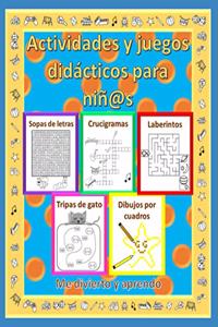 Actividades y juegos didácticos para niñ@s