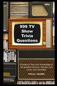 999 TV Show Trivia Questions