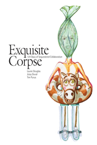 Exquisite Corpse