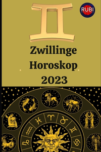 Zwillinge. Horoskop 2023