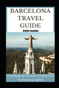 Barcelona Travel Guide