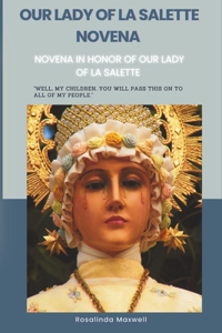 Our Lady of la salette Novena