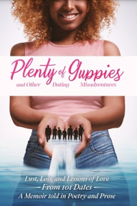 Plenty of Guppies and Other Dating Misadventures