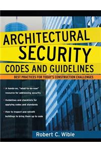 Architectural Security Codes and Guidelines