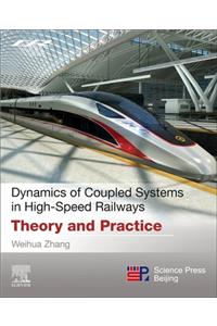 Dynamics of Coupled Systems in High-Speed Railways