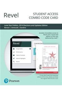 Revel for Lone Star Politics, 2014 Elections and Updates Edition -- Combo Access Card