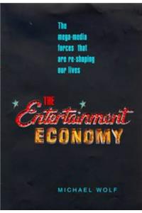 The Entertainment Economy