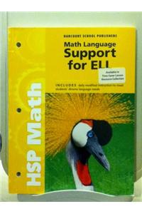 Harcourt School Publishers Math: Math Lang Spprt/Ell Se G 3