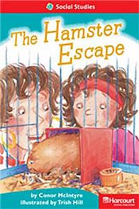 Storytown: Below Level Reader Teacher's Guide Grade 2 Hamster Escape