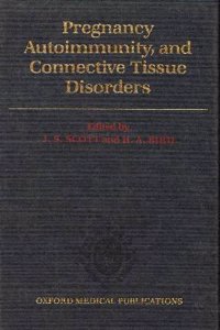 Pregnancy, Autoimmunity, and Connective Tissue Disorders