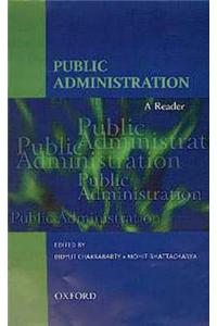 Public Administration: A Reader
