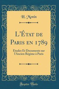 L'État de Paris En 1789