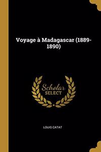 Voyage à Madagascar (1889-1890)