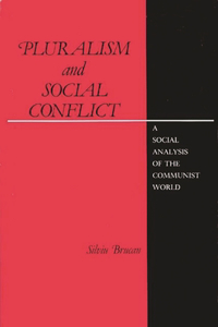 Pluralism and Social Conflict