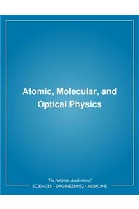 Atomic, Molecular, and Optical Physics