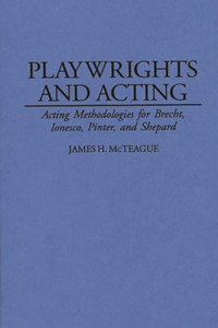 Playwrights and Acting