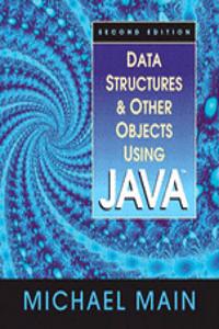 Data Structures and Other Objects Using Java