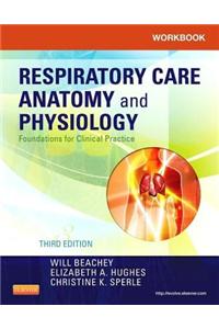 Workbook for Respiratory Care Anatomy and Physiology - E-Book