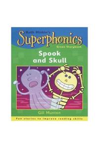 Superphonics: Green Storybook: Spook and Skull