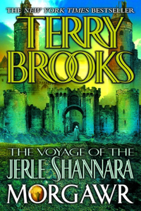 Voyage of the Jerle Shannara: Morgawr