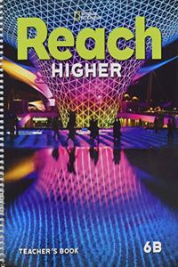 Reach Higher 6B: Teacher's Book