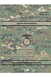 Engineer Reconnaissance (ATP 3-34.81), (MCWP 3-17.4)