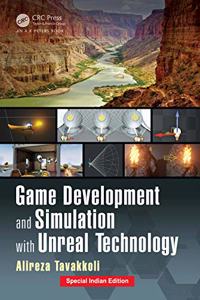 Game Development and Simulation with Unreal Technology