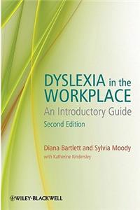 Dyslexia in the Workplace