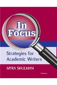 In Focus: Strategies for Academic Writers