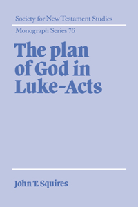 Plan of God in Luke-Acts