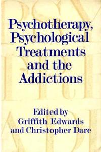 Psychotherapy, Psychological Treatments and the Addictions