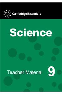 Cambridge Essentials Science Teacher Material 9