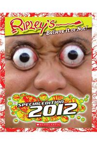 Ripley's Believe It or Not!: Special Edition 2012