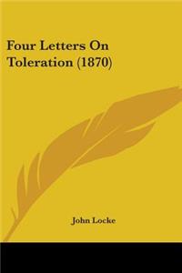 Four Letters On Toleration (1870)