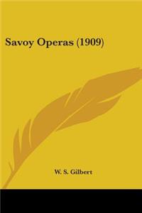 Savoy Operas (1909)