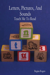 Letters, Pictures, And Sounds