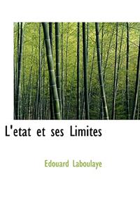 L'Etat Et Ses Limites
