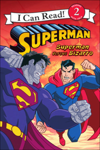 Superman Versus Bizarro