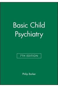 Basic Child Psychiatry