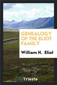 Genealogy of the Eliot Family